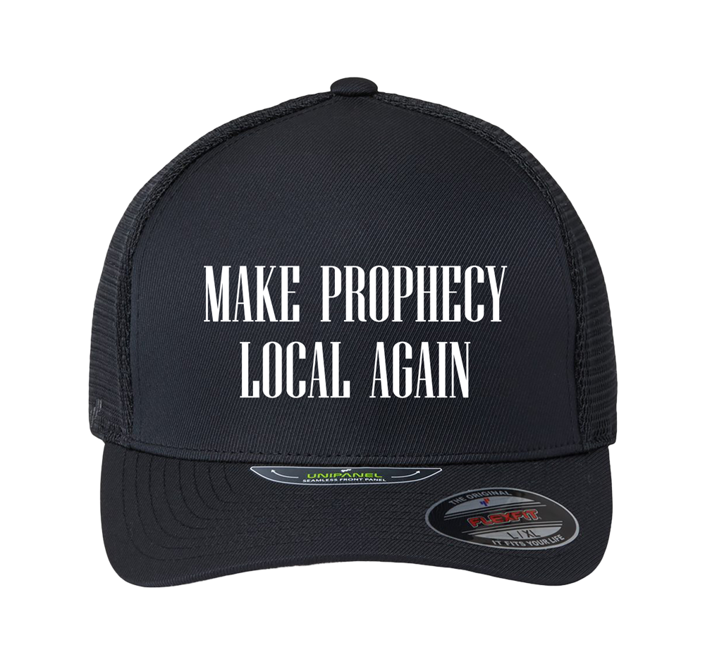 "Make Prophecy Local Again" Cap (black, gray or navy)