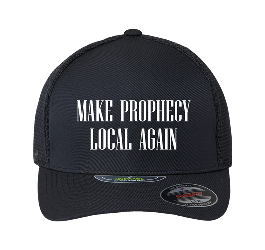 "Make Prophecy Local Again" Cap (black, gray or navy)