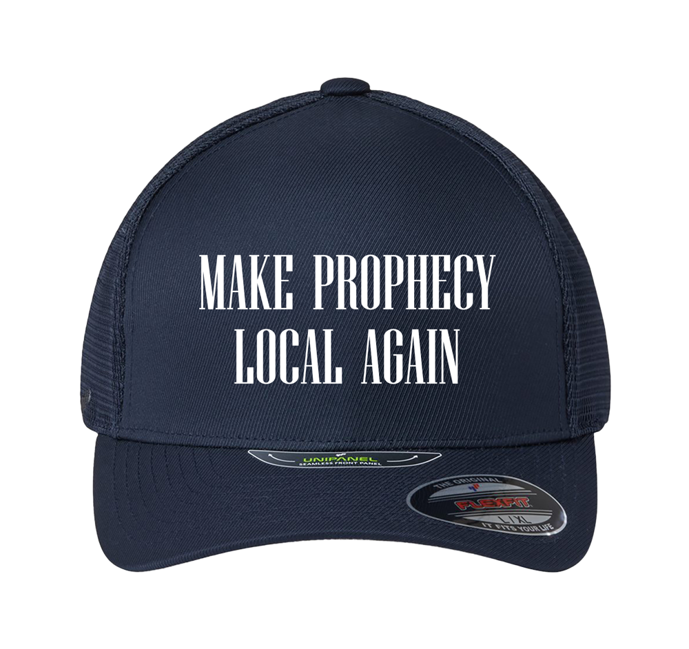 "Make Prophecy Local Again" Cap (black, gray or navy)